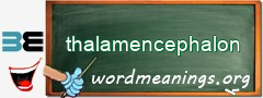 WordMeaning blackboard for thalamencephalon